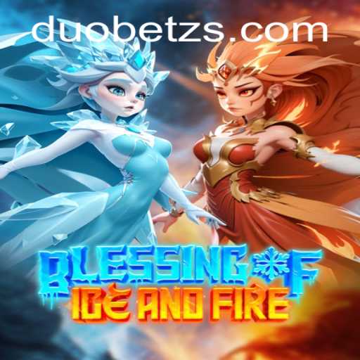 Discover the Epic World of Blessing of Ice and Fire