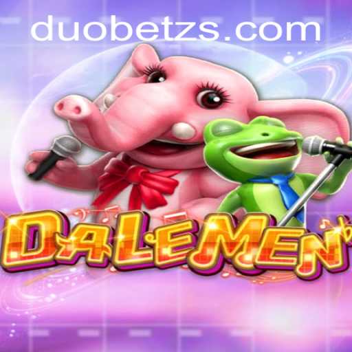 Explore the Thrilling World of DALEMEN: A Strategic Adventure with DuoBetz