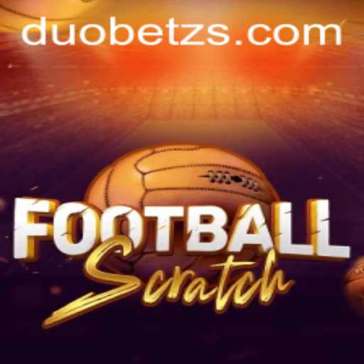 Discovering FootballScratch: A Thrilling Gaming Experience with DuoBetz
