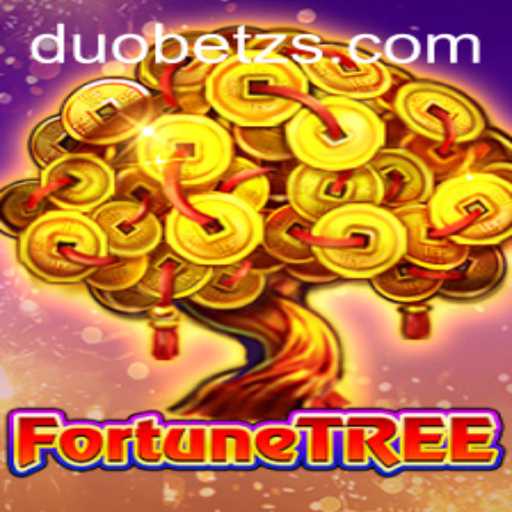 Exploring the Exciting World of FortuneTree: The Ultimate DuoBetz Experience