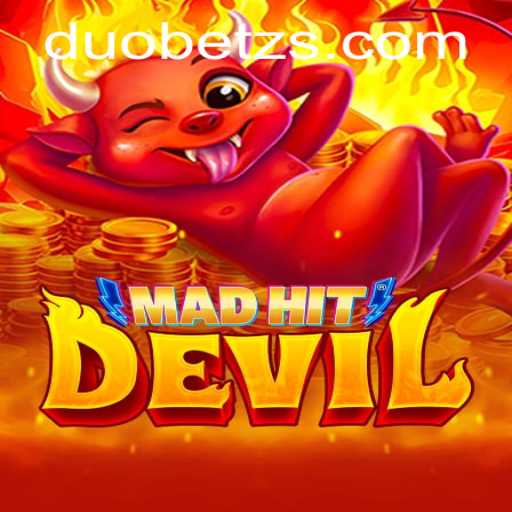 MadHitDevil: The Thrill of DuoBetz in Modern Gaming