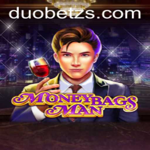 Discover the Exciting World of MoneybagsMan: The Ultimate DuoBetz Experience