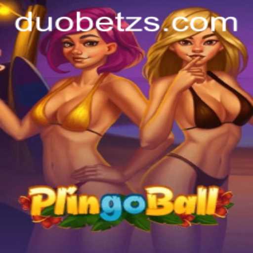 Unveiling the Fascinating World of Plingoball and DuoBetz