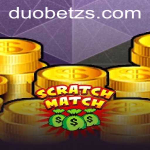 Exploring ScratchMatch: The Ultimate Gaming Experience with DuoBetz