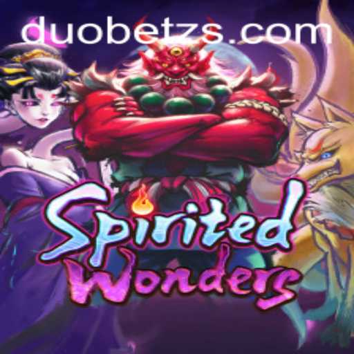 Exploring the Exciting World of SpiritedWonders with DuoBetz