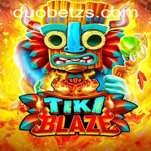 TikiBlaze: Navigating the Lava with DuoBetz